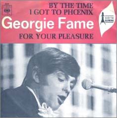 Georgie Fame: By The Time I Get To Phoenix (French)